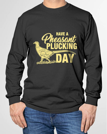 Funny Pheasant Hunting Plucking T Shirt Gift T-Shirt