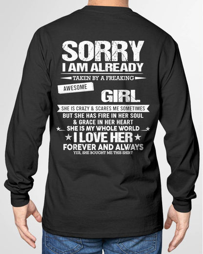 SORRY I AM ALREADY TAKEN BY A FREAKING AWESOME GIRL - FROM WIFE - NINA00 (SKU12-298-00)