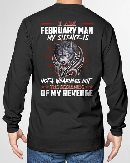 FEBRUARY - MY SILENCE IS NOT A WEAKNESS BUT THE BEGINNING OF MY REVENGE - MAN TEE - NINA02 (SKU26T-01158-02)