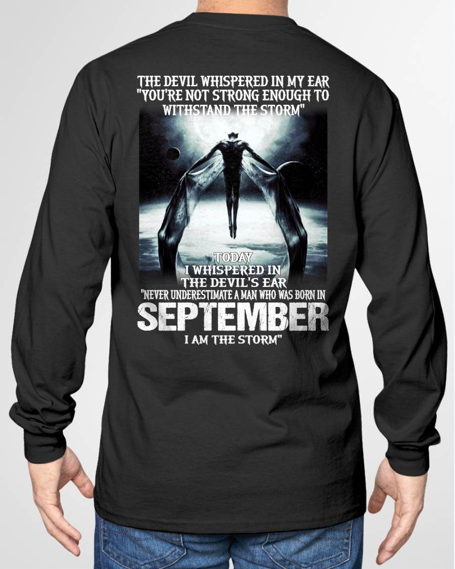 SEPTEMBER – YOU ARE NOT STRONG ENOUGH TO WITHSTAND THE STORM – MAN TEE - NINA09 (SKU08-35-09)