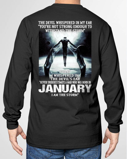 JANUARY – YOU ARE NOT STRONG ENOUGH TO WITHSTAND THE STORM – MAN TEE - NINA01 (SKU08-35-01)