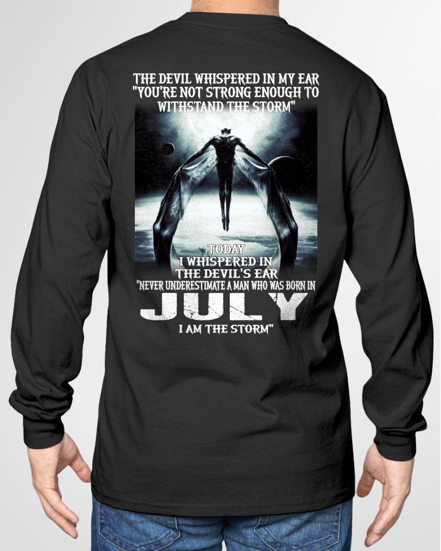 JULY – YOU ARE NOT STRONG ENOUGH TO WITHSTAND THE STORM – MAN TEE - NINA07 (SKU08-35-07)
