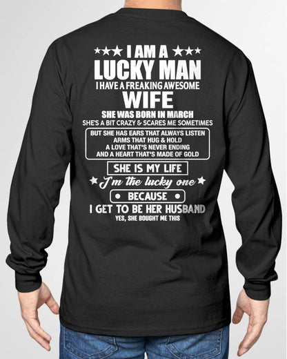 MARCH - SHE IS MY LIFE I'M THE LUCKY ONE BECAUSE I GET TO BE HER HUSBAND - FROM WIFE - NINA03 (SKU2602-209-03)