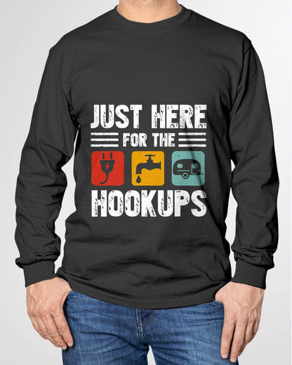 I'm Just Here For The Hookups Funny Camp RV Camper Camping T-Shirt