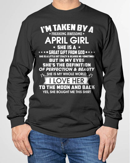 APRIL – I'M TAKEN BY A FREAKING AWESOME DECEMBER GIRL SHE IS A GREAT GIFT FROM GOD – FROM WIFE – NINA04 (SKU2603-259-04)