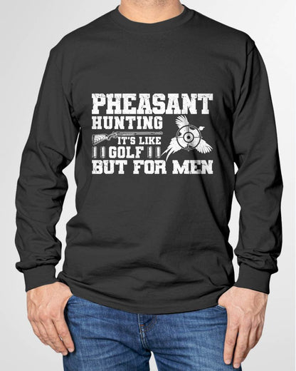 Pheasant Hunting Gear Funny Pheasant Hunting T-Shirt