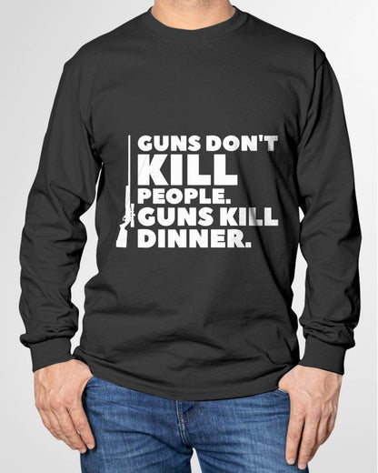 Guns Don't Kill People Funny Hunt Hunting Quote For A Hunter T-Shirt