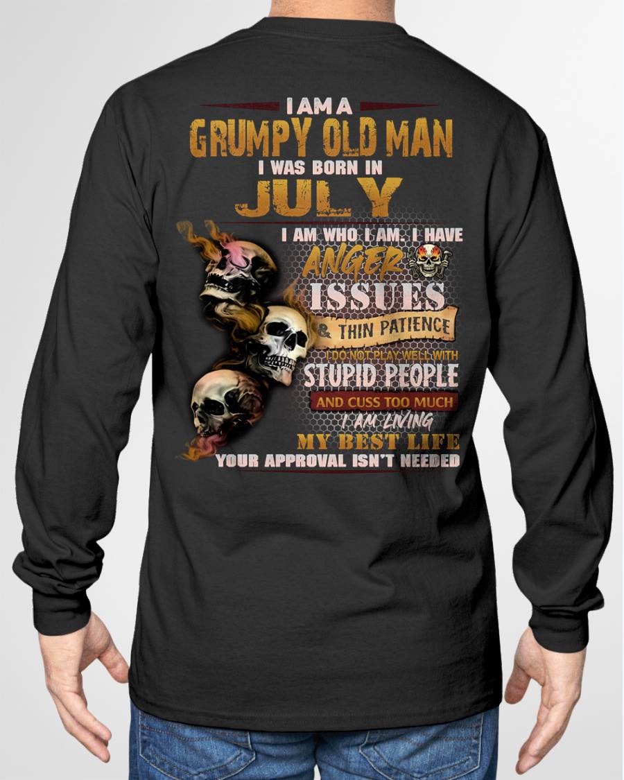 JULY – I AM WHO I AM I HAVE ANGER ISSUES AND THIN PATIENCE – MAN TEE - NINA07 (SKU08-67-07)