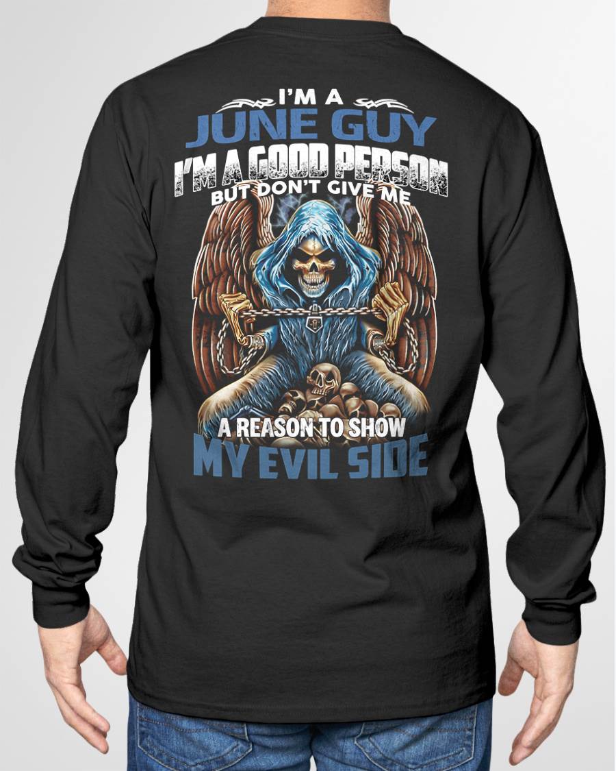 JUNE - I’M A GOOD PERSON BUT DON’T GIVE ME A REASON TO SHOW MY EVIL SIDE - MAN TEE - NINA06 (SKU26T-01102-06)