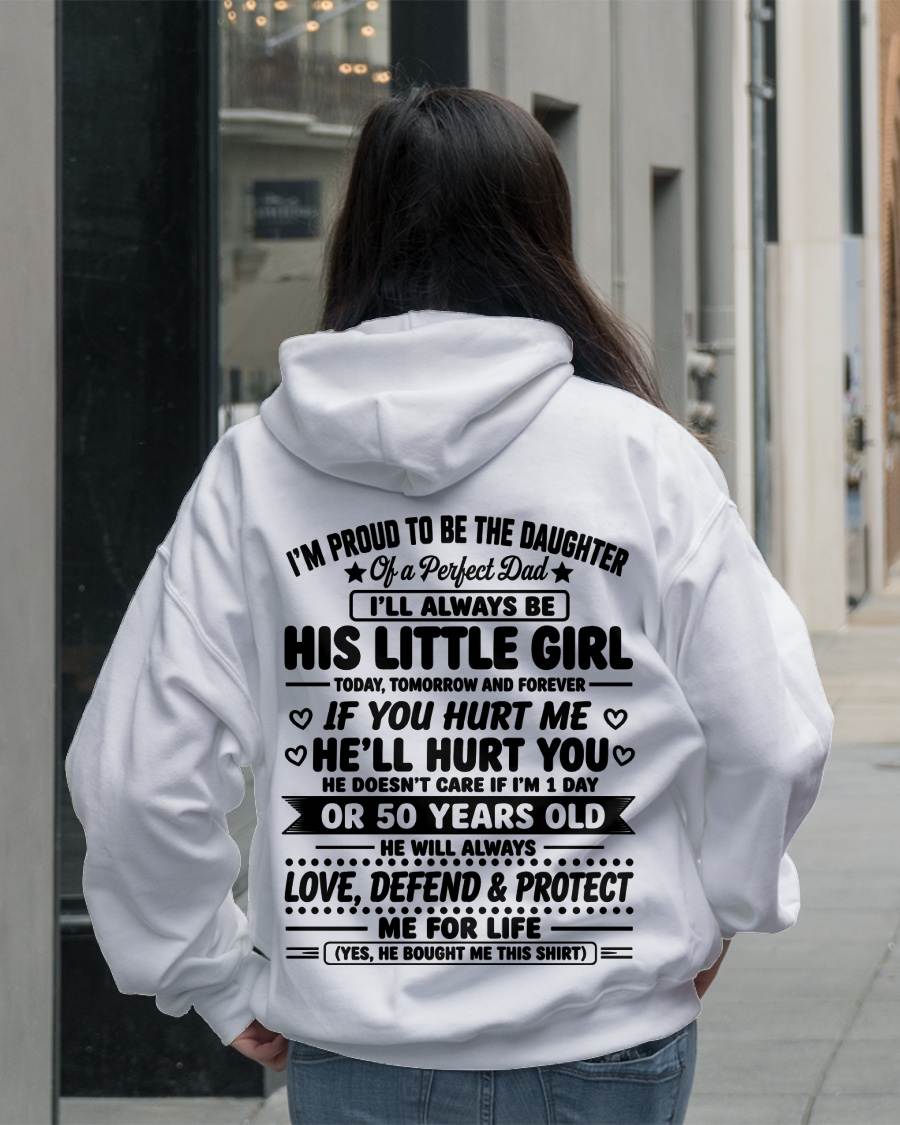 "My Dad Always Care Me If I'm 1 Day Or 50 Years Old" – The Beautiful T - Shirt From Dad – NINA00 (SKU2606-81-00)