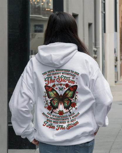The Devil Whispered to Her – I Am the Storm July Woman Shirt - NINA07 FMA (SKU10-72-07)