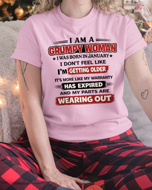 NINA01 - Funny Grumpy Woman Shirt Born in January – Birthday Gift Idea - FMA (SKU2602-177-01)