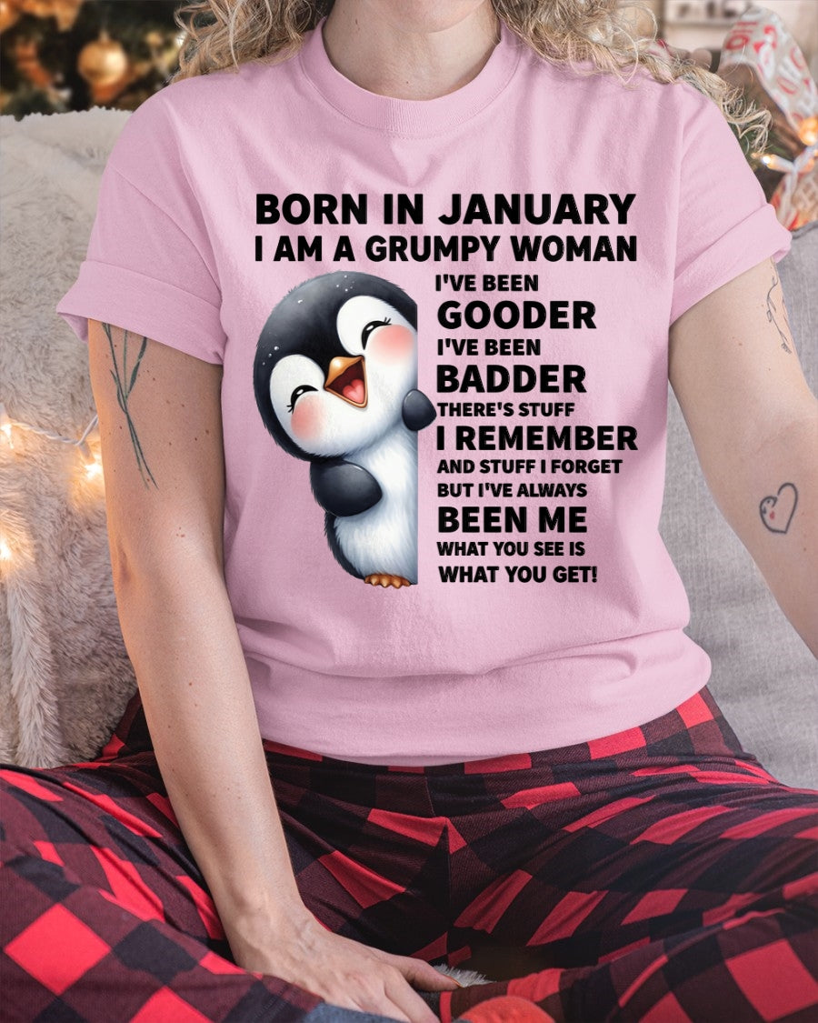BORN IN JANUARY I AM A GRUMPY WOMAN NINA01 FMA (SKU09-95-01)
