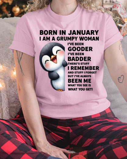 BORN IN JANUARY I AM A GRUMPY WOMAN NINA01 FMA (SKU09-95-01)