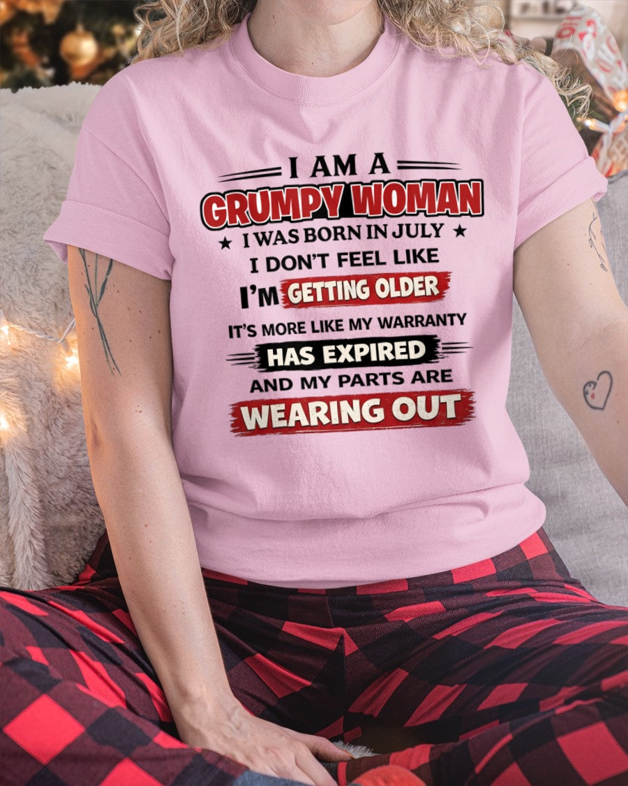 NINA07 - Funny Grumpy Woman Shirt Born in July – Birthday Gift Idea - FMA (SKU2602-177-07)