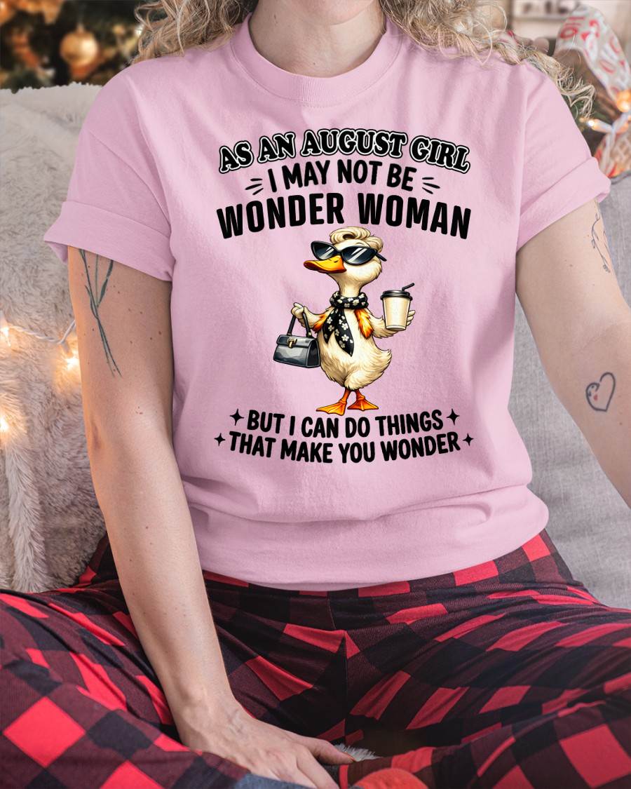 AUGUST - I may not be WONDER WOMAN But I can do things that make you WONDER - FMA - NINA08 (SKU2604-203-08)