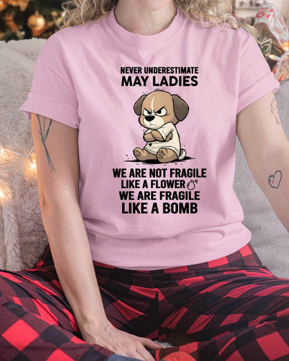 MAY - WE ARE NOT FRAGILE LIKE A FLOWER WE ARE FRAGILE LIKE A BOMB - FMA - NINA05 (SKU2603-351-05)