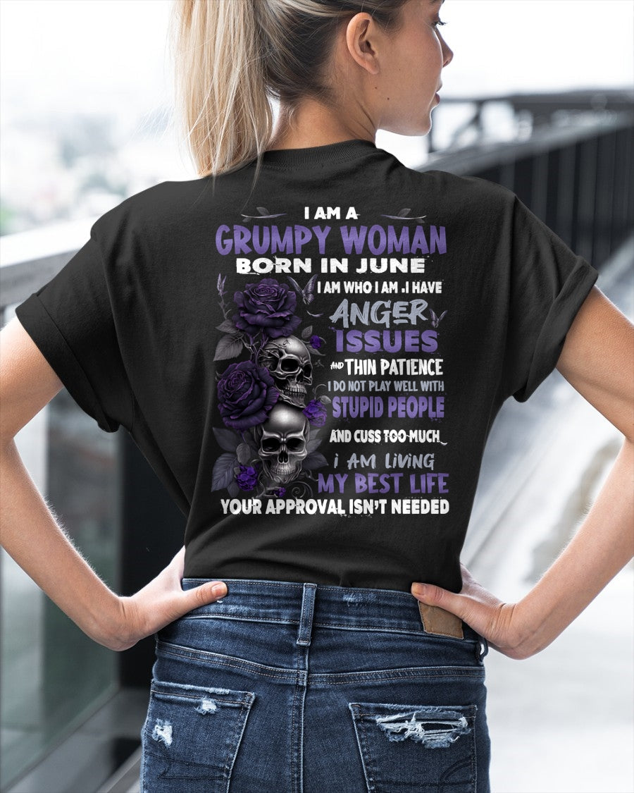 Grumpy Woman Born in June T-Shirt – Funny Skull & Rose Graphic Tee with Quotes - NINA06 FMA (SKU10-08-06)