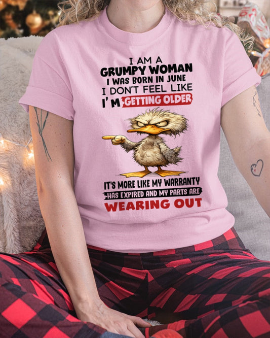 NINA06 - Funny Grumpy Woman Shirt Born in June – Birthday Gift Idea - FMA (SKU2602-175-06)