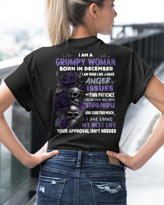 Grumpy Woman Born in December T-Shirt – Funny Skull & Rose Graphic Tee with Quotes - NINA12 FMA (SKU10-08-12)