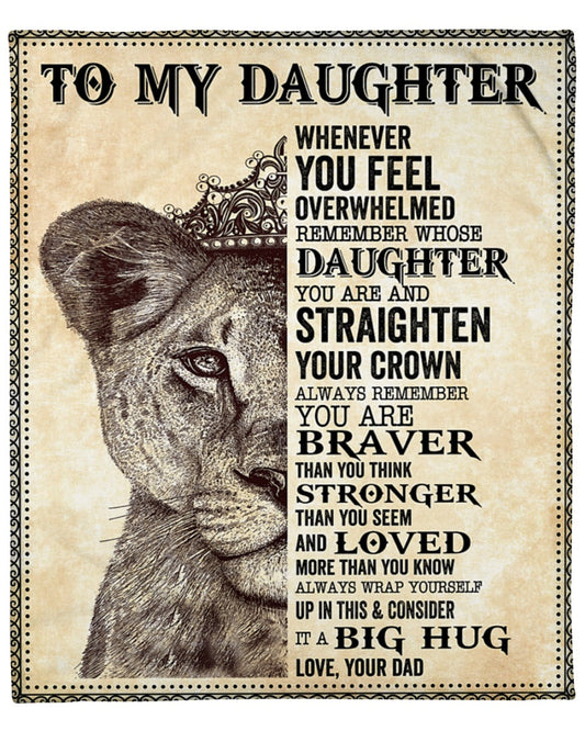 Special blanket for Daughter - From Dad blanket