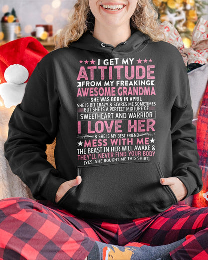 I GET MY ATTITUDE FROM MY GRANDMA APRIL EDITION – FROM GRANDMA TO GRANDDAUGHTER NINA04 (SKU07-163-04)