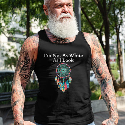 Native American T-Shirts, Vintage Native American Unisex T-Shirt/Hoodie/Sweatshirt HLT00 - I'm Not As White As I Look, Native American Heritage Day T-Shirt (2)