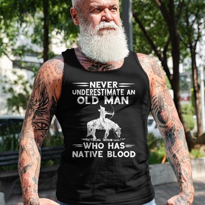 Native American T-Shirts, Vintage Native American Unisex T-Shirt/Hoodie/Sweatshirt HLT00 - Never Underestimate An Old Man Native American Warrior T-Shirt