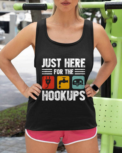 I'm Just Here For The Hookups Funny Camp RV Camper Camping T-Shirt