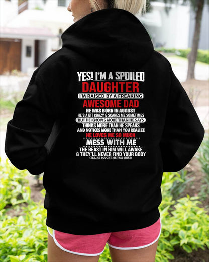 AUGUST - I'M RAISED BY A FREAKING AWESOME DAD - Gift for Daughter From Dad - NINA08 (SKU2610-130-08)