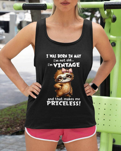 MAY - I'M NOT OLD I'M VINTAGE AND THAT MAKES ME PRICELESS - FMA - NINA05 (SKU2604-92-05)