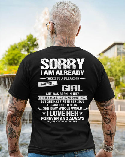 JULY - SORRY I AM ALREADY TAKEN BY A FREAKING AWESOME GIRL - FROM WIFE - NINA07 (SKU12-298-07)