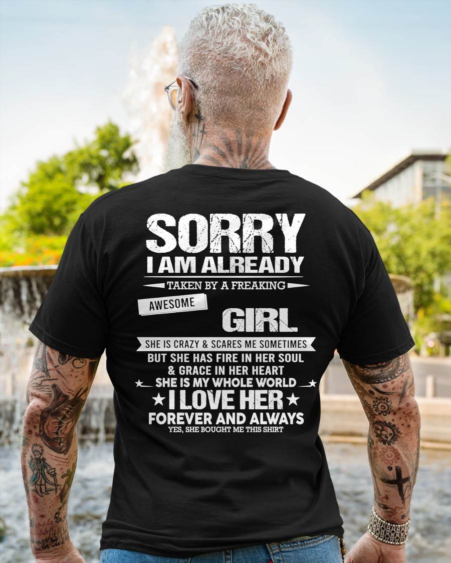 SORRY I AM ALREADY TAKEN BY A FREAKING AWESOME GIRL - FROM WIFE - NINA00 (SKU12-298-00)