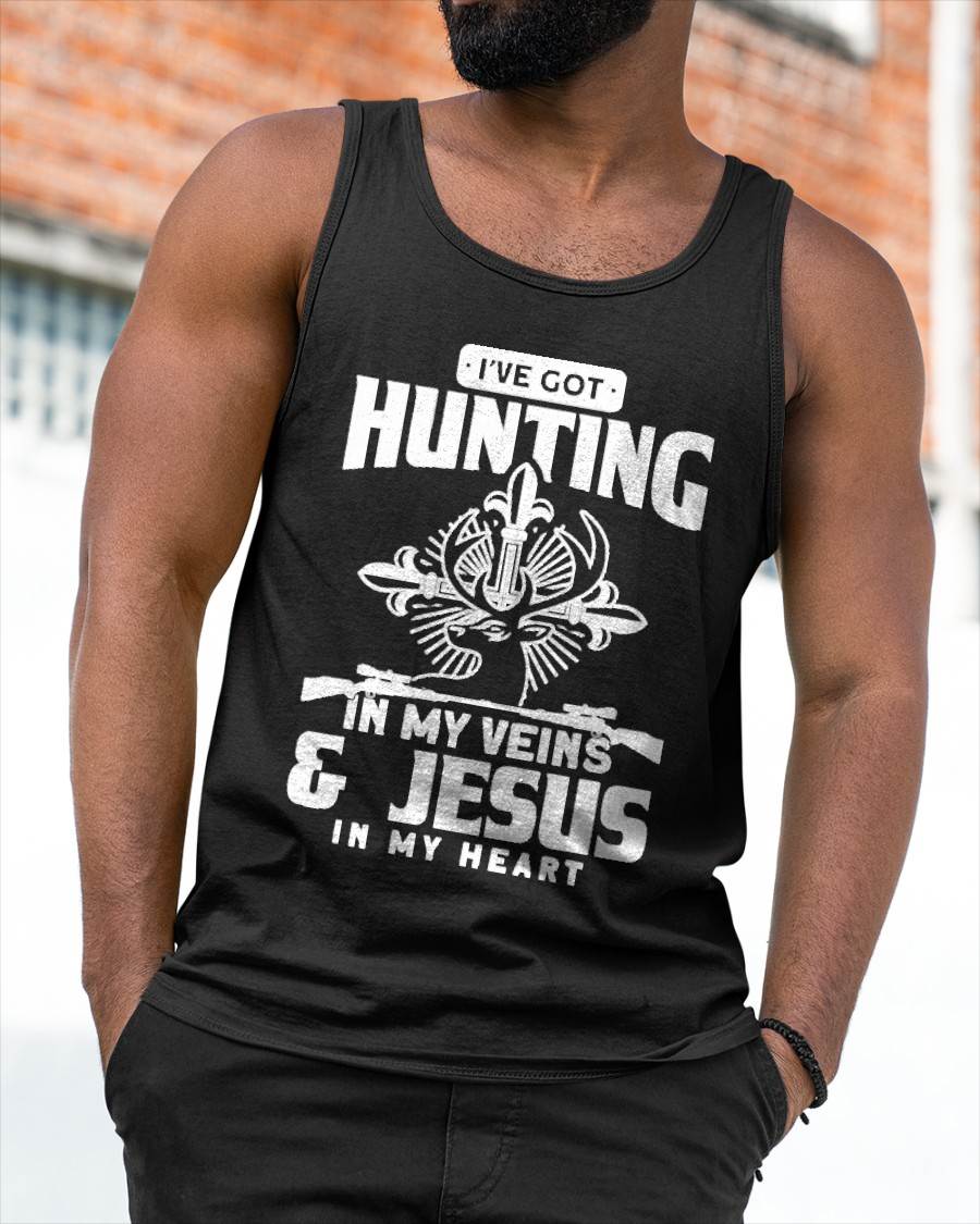 Hunting In my Veins & Jesus In My Heart Deer Hunting Hunter T-Shirt