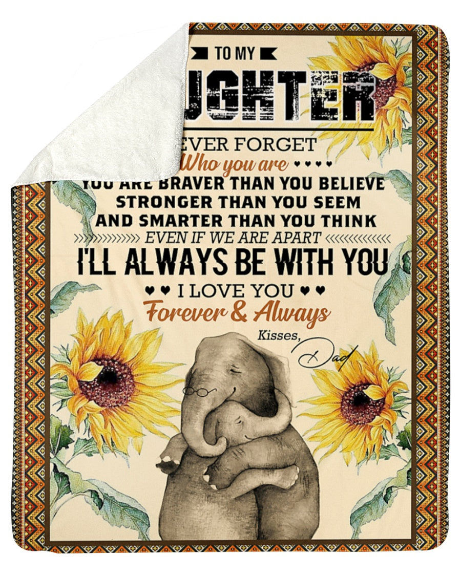 Elephant Blanket Love Your Dad Blanket - Gift For Daughter From Dad (SKUB06-65)