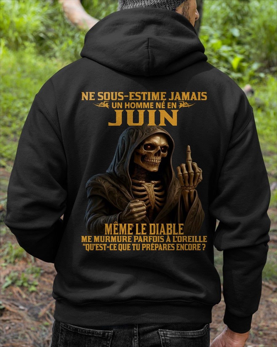 NE SOUS-ESTIME JAMAIS UN HOMME NÉ EN JUIN Fr06 NINA06 male (SKU12-305-06)
