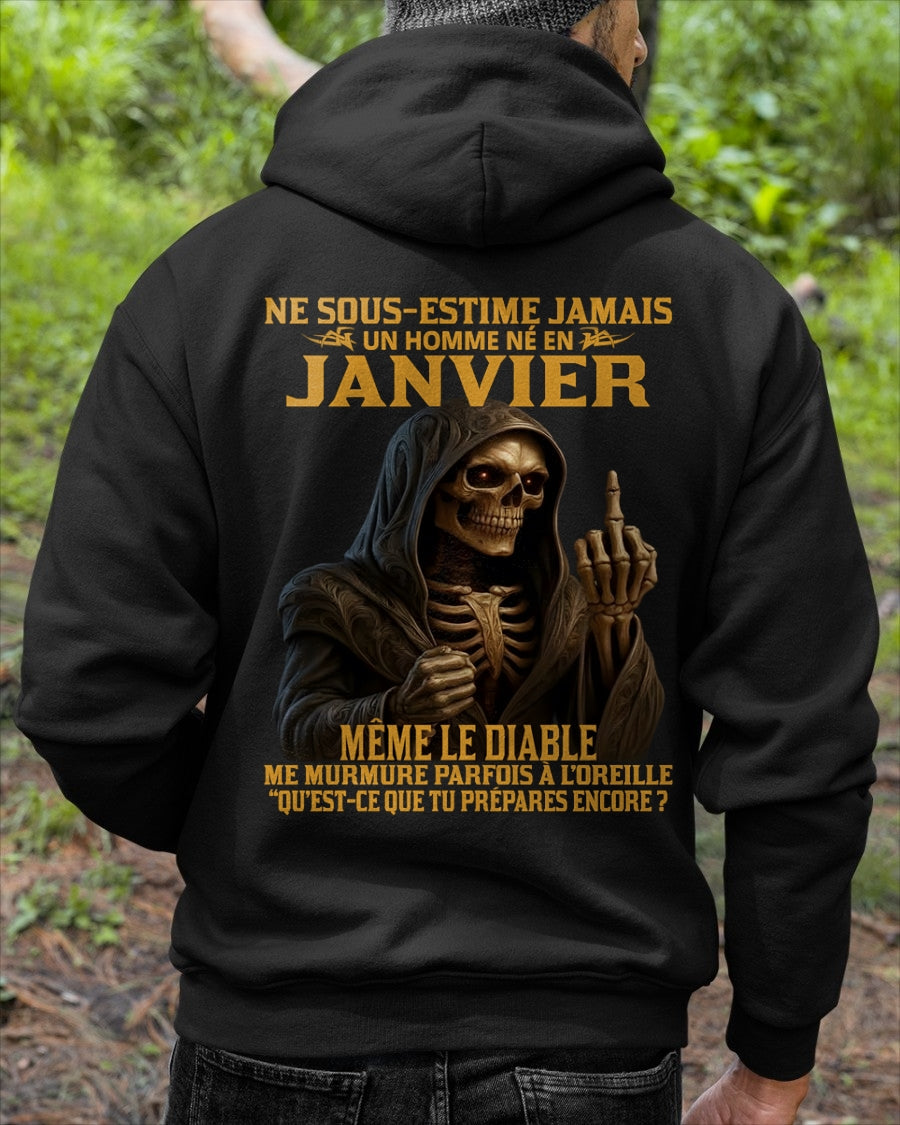 NE SOUS-ESTIME JAMAIS UN HOMME NÉ EN JANVIER Fr01 NINA01 male (SKU12-305-01)