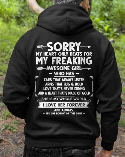 SORRY MY HEART ONLY BEATS FOR MY FREAKING AWESOME GIRL - FROM WIFE - NINA00 (SKU2603-15-00)