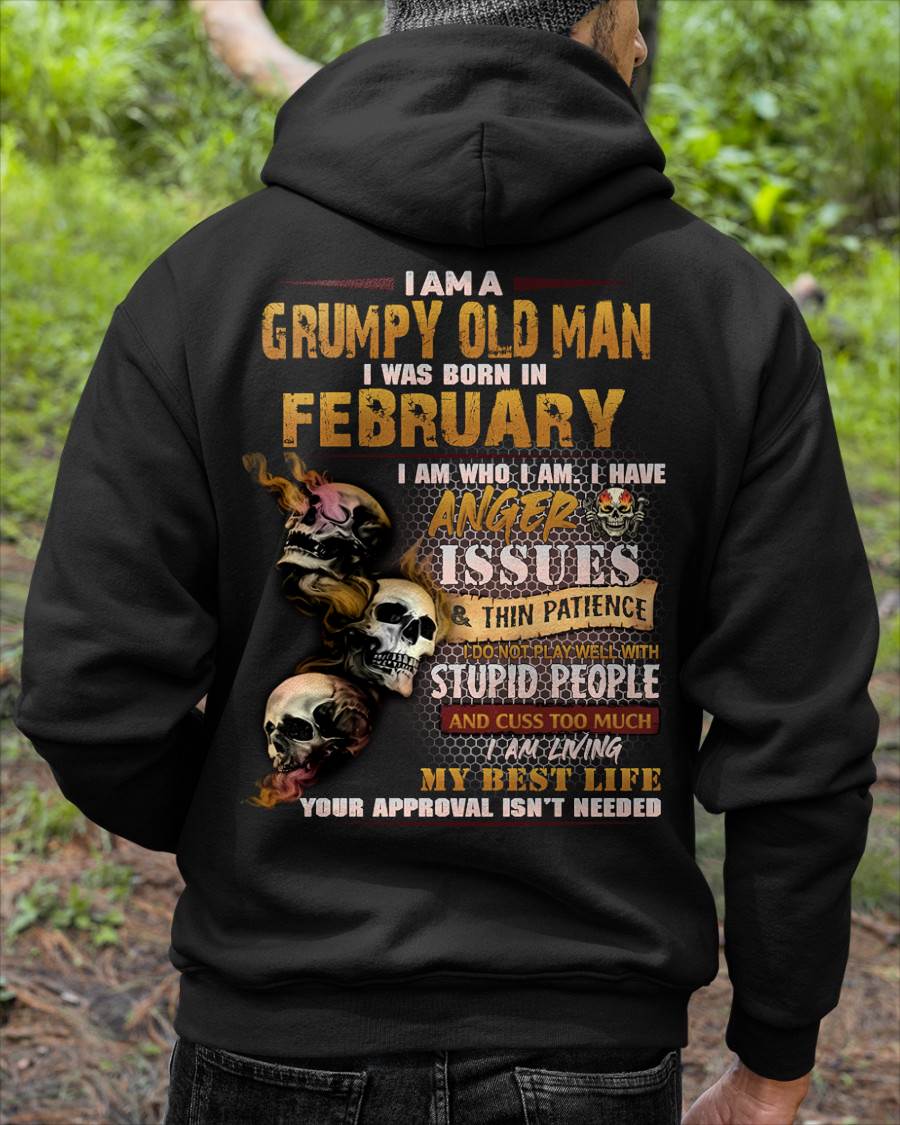 FEBRUARY – I AM WHO I AM I HAVE ANGER ISSUES AND THIN PATIENCE – MAN TEE - NINA02 (SKU08-67-02)