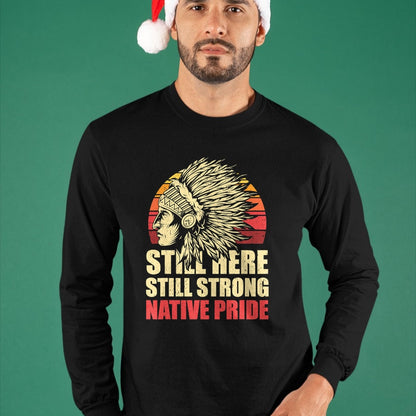 Native American T-Shirts, Vintage Native American Unisex T-Shirt/Hoodie/Sweatshirt HLT00 - Strong Resilient Indigenous Native Americans T-Shirt