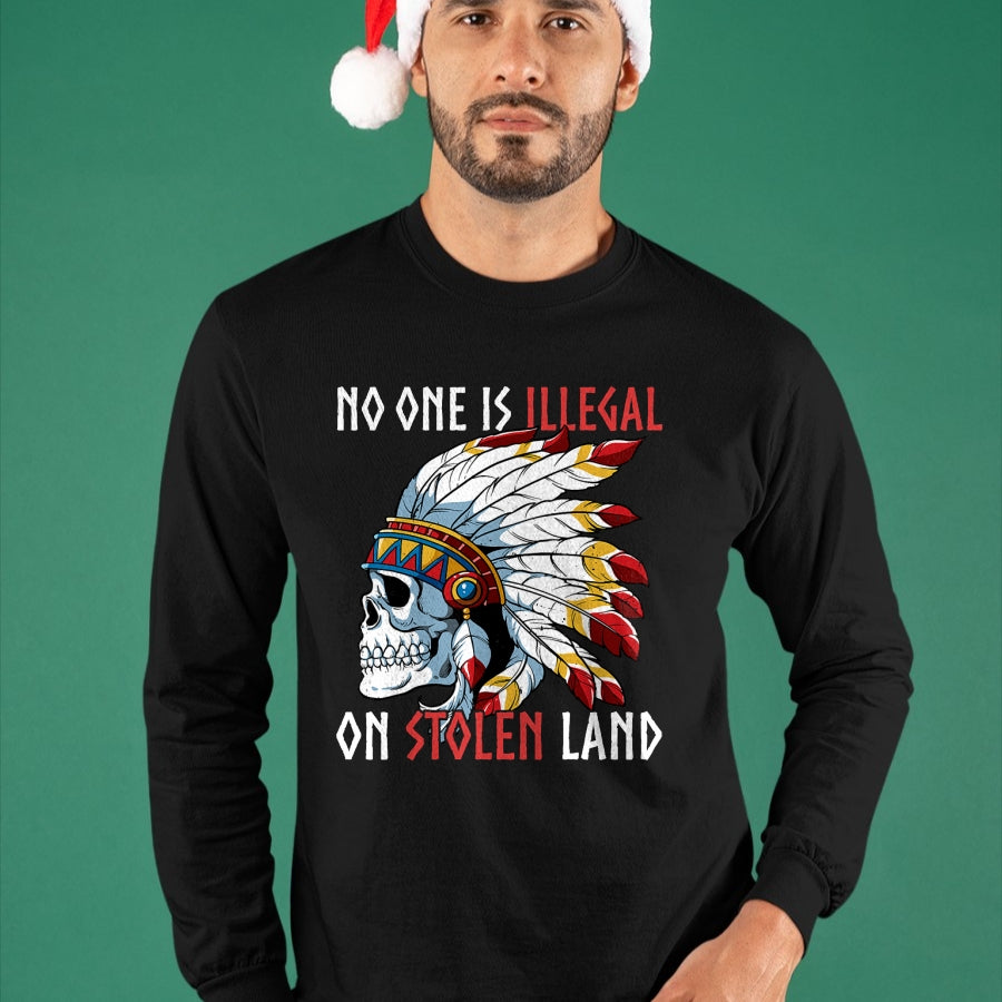 Native American T-Shirts, Vintage Native American Unisex T-Shirt/Hoodie/Sweatshirt HLT00 - Native American No One Is Illegal On Stolen Land T-Shirt