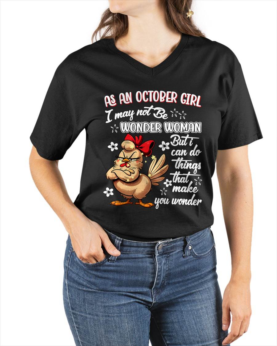 OCTOBER - I MAY NOT BE WONDER WOMAN BUT I CAN DO THINGS THAT MAKE YOU WONDER - FMA - NINA10 (SKU2604-05-10)
