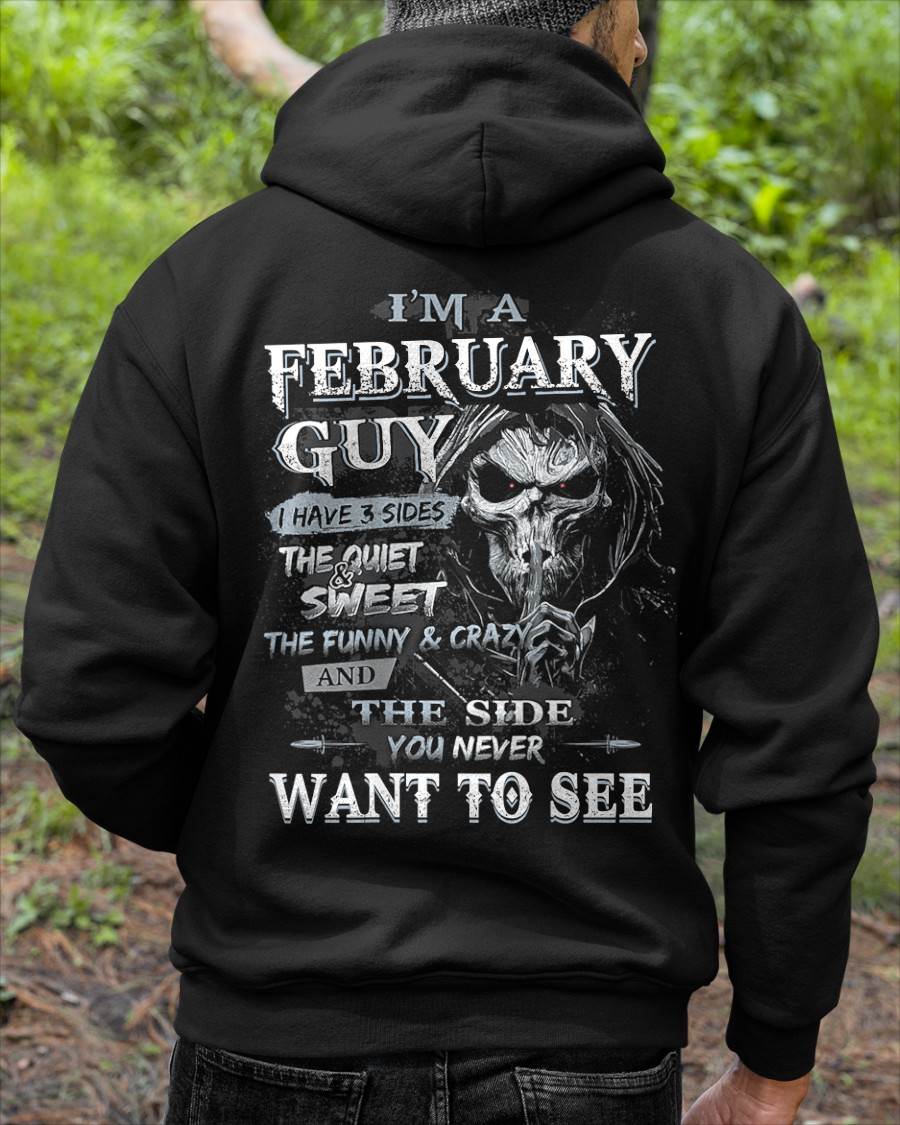 FEBRUARY - I HAVE 3 SIDES THE QUIET & SWEET THE FUNNY & CRAZY - MAN TEE - NINA02 (SKU07-60-02)