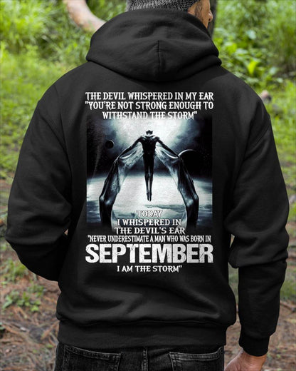 SEPTEMBER – YOU ARE NOT STRONG ENOUGH TO WITHSTAND THE STORM – MAN TEE - NINA09 (SKU08-35-09)