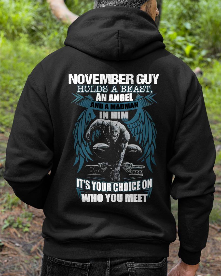 NOVEMBER - IT'S YOUR CHOICE ON WHO YOU MEET - MAN TEE - NINA11 (SKU26T-01-47-11)