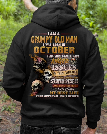 OCTOBER – I AM WHO I AM I HAVE ANGER ISSUES AND THIN PATIENCE – MAN TEE - NINA10 (SKU08-67-10)