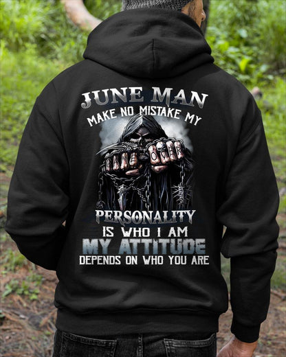 JUNE – MAKE NO MISTAKE MY PERSONALITY IS WHO I AM – MAN TEE - NINA06 (SKU08-83-06)