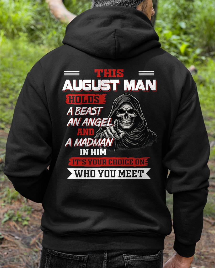 AUGUST MAN - IT'S YOUR CHOICE ON WHO YOU MEET - MAN TEE - NINA08 (SKU2604-274-08)