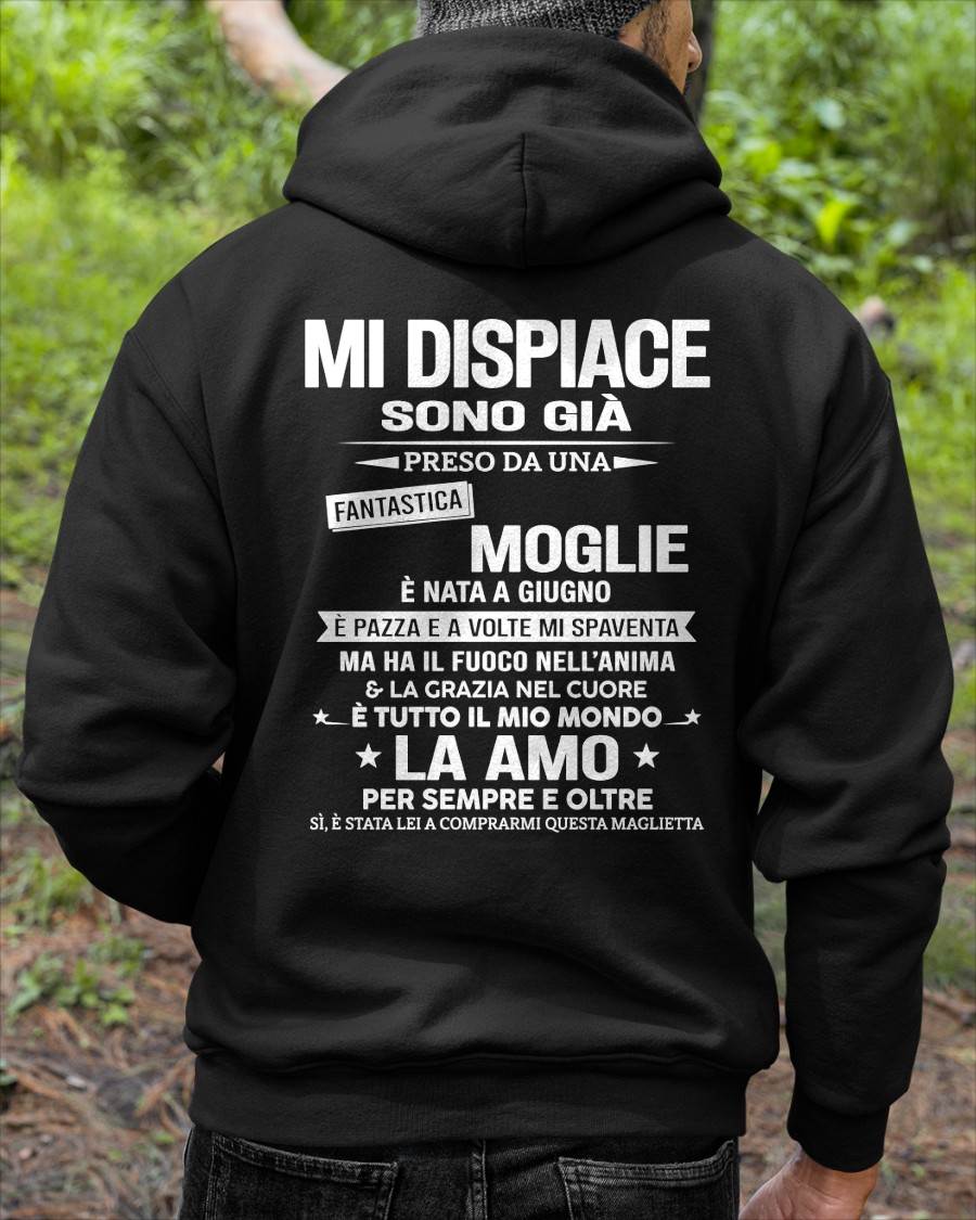 GIUGNO - MI DISPIACE SONO GIÀ PRESO DA UNA FANTASTICA MOGLIE - regalo perfetto per tuo marito - ITA/NINA06 (SKU2606-245-06)