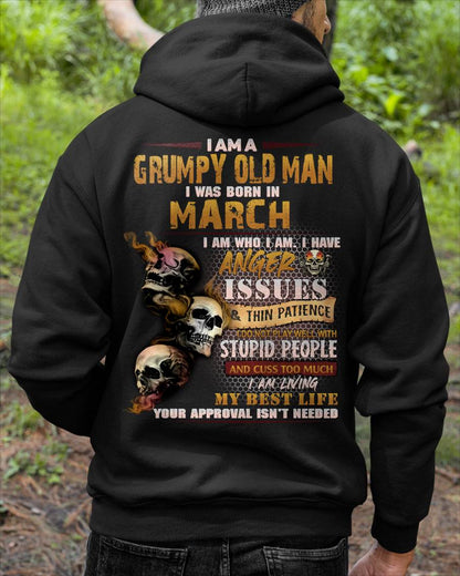 MARCH – I AM WHO I AM I HAVE ANGER ISSUES AND THIN PATIENCE – MAN TEE - NINA03 (SKU08-67-03)